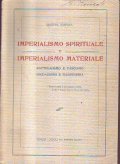 IMPERIALISMO SPIRITUALE E IMPERIALISMO MATERIALE- CATTOLICISMO E FASCISMO GIUDAESIMO E …