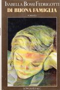 DI BUONA FAMIGLIA- ROMANZO