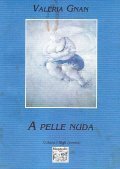 A PELLE NUDA