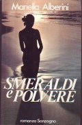 SMERALDI E POLVERE
