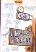 IL BARBIERE DI MACISTE