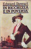 IN RICCHEZZA E IN POVERTA'