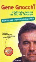 IL MONDO SENZA UN FILO DI GRASSO- DIZIONARIO IRONICO DEL …