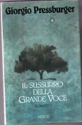 IL SUSSURRO DELLA GRANDE VOCE- Romanzo