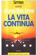 LA VITA CONTINUA
