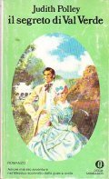 IL SEGRETO DI VAL VERDE- ROMANZO