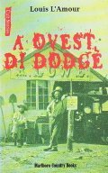 A OVEST DI DODGE | Immagine principale