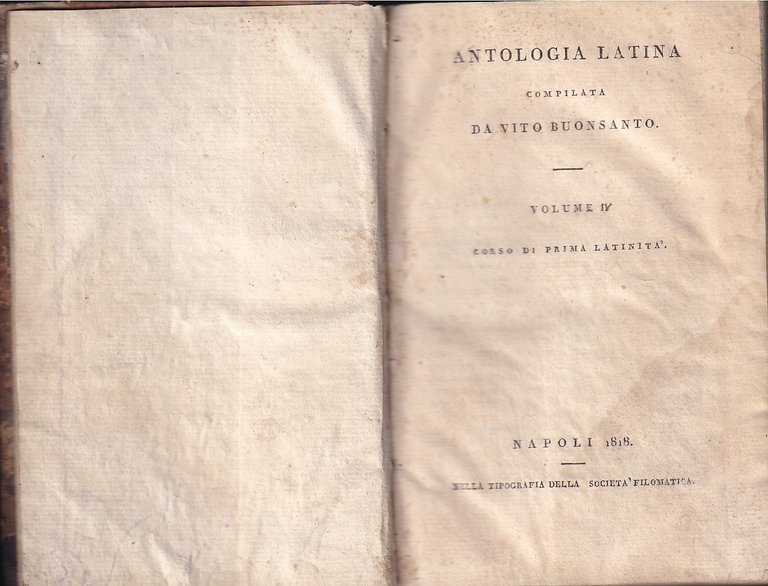 ANTOLOGIA LATINA - VOLUME IV CORSO DI PRIMA LATINA