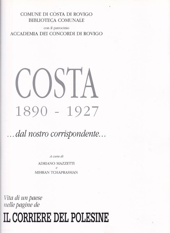 COSTA 1890 - 1927 - ... DAL NOSTRO CORRISPONDENTE...
