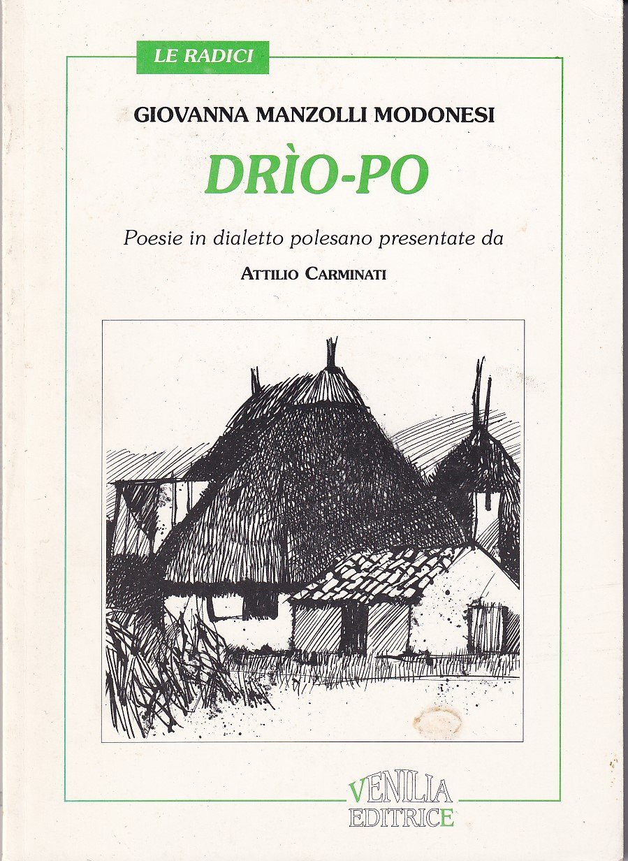 DRIO - PO - POESIE IN DIALETTO POLESANO DA ATTILIO …