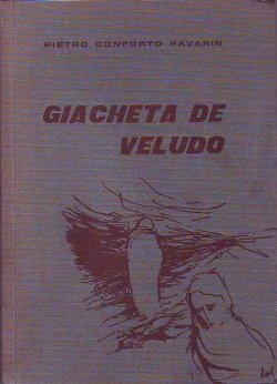 GIACHETA DE VELUDO - RACCOLTA DI POESIE