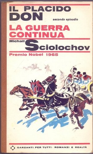IL PLACIDO DON - LA GUERRA CONTINUA - (SECONDO EPISODIO)