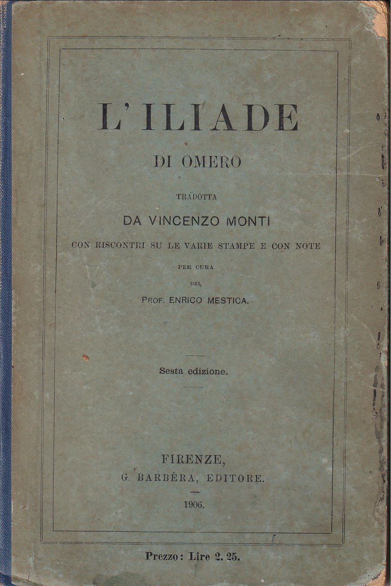 L' ILIADE DI OMERO - TRADOTTA DA VINCENZO MONTI | Immagine principale