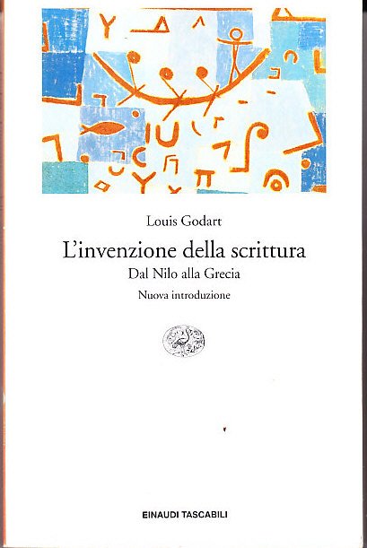 L' INVENZIONE DELLA SCRITTURA - DAL NILO ALLA GRECIA - …
