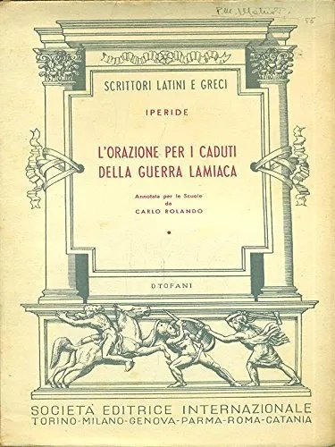 L' ORAZIONE PER I CADUTI DELLA GUERRA LAMIACA - ANNOTATA …