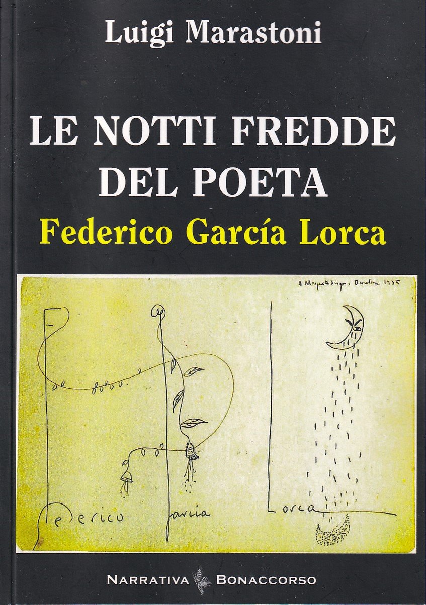 LE NOTTI FREDDE DEL POETA FEDERICO GARCIA LORCA
