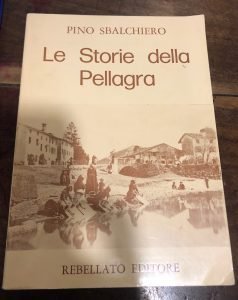 LE STORIE DELLA PELLAGRA