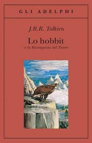 LO HOBBIT - O LA RICONQUISTA DEL TESORO
