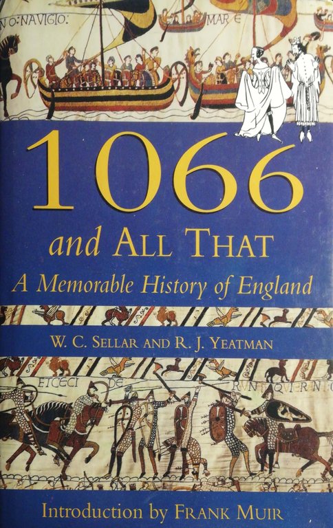 1066 And All That: A Memorable History of England | Immagine Gallery 2
