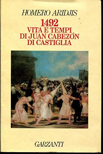 1492. Vita e tempi di Juan Cabezón di Castiglia | Immagine Gallery 2