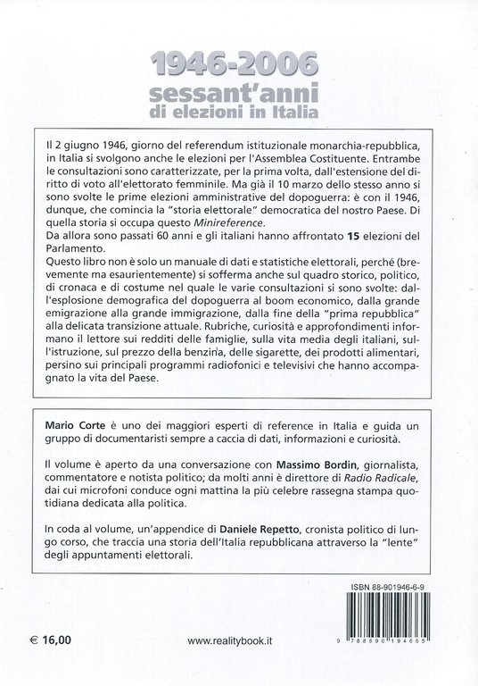 1946-2006. Sessant'anni di elezioni in Italia. Dati, storia, società, costume
