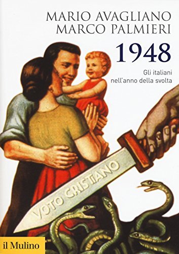 1948. Gli italiani nell'anno della svolta | Immagine Gallery 2