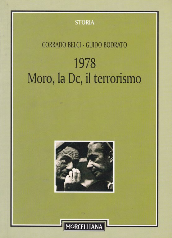 1978. Moro, la DC, il terrorismo | Immagine Gallery 2