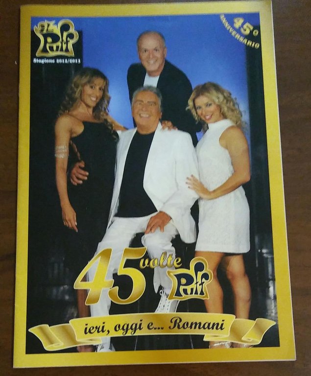 45 VOLTE IERI OGGI E ......ROMANI | Immagine Gallery 3