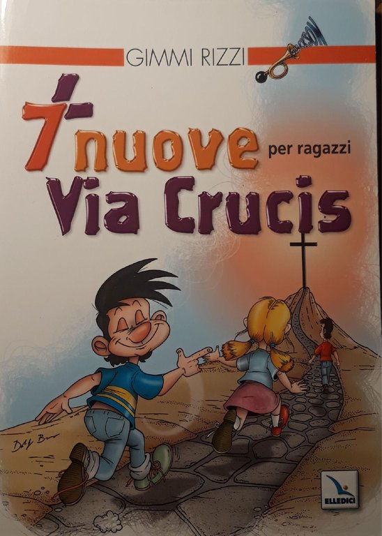 7 nuove Via Crucis