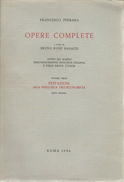 Opere complete. Volume terzo - Prefazioni alla biblioteca dell'economista. Parte … | Immagine principale