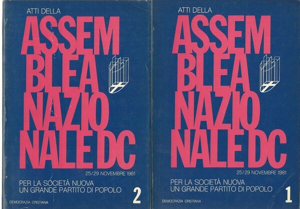 Atti della assemblea nazionale DC 25/29 novembre 1981.Volumi 1-2-3 | Immagine principale