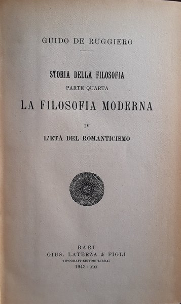 Storia della filosofia moderna. Parte quarta. La filosofia moderna. Volumi I-V