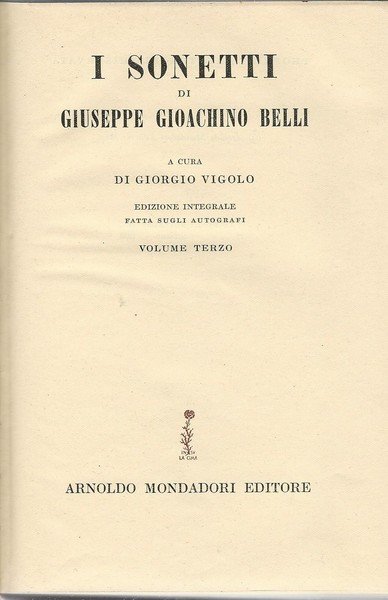 I sonetti di Giuseppe Gioachino Belli. Volume terzo | Immagine principale