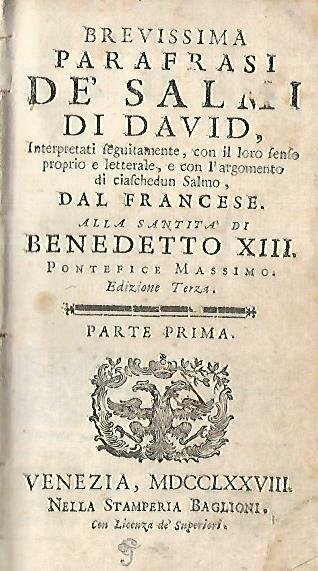 Brevissima parafrasi de salmi di David interpretati seguitamente con il …