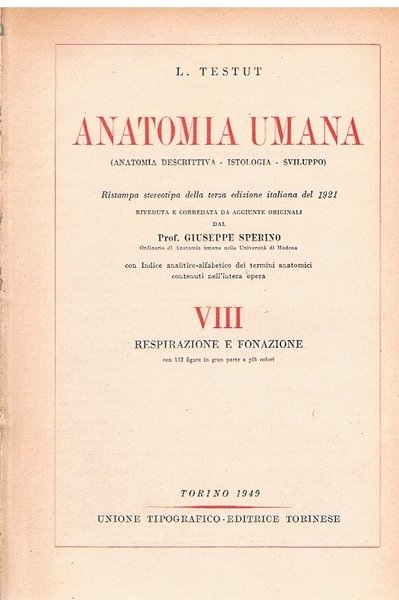 Anatomia umana. VIII Respirazione e fonazione