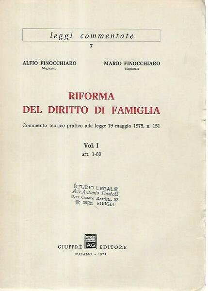 Riforma del diritto di famiglia. Volumi I-II Tomo I-II- III