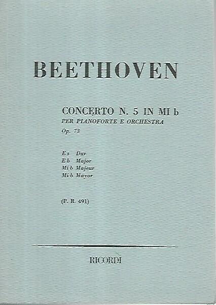 Beethoven. Concerto n.5 in MI b per pianoforte e orchestra. …