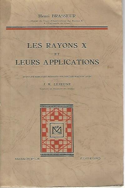 Les rayons et leurs applications