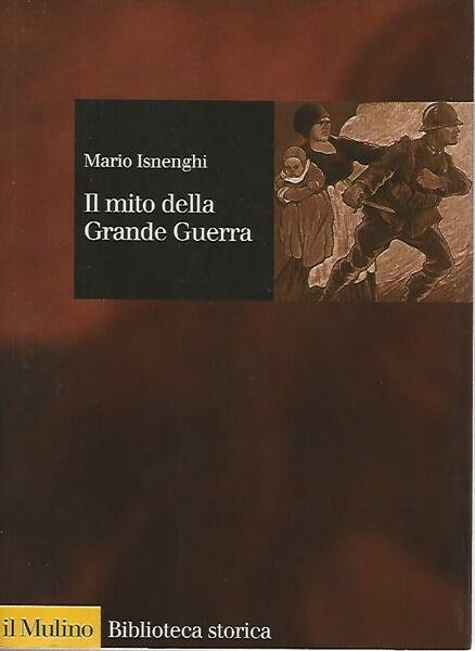 Il mito della grande guerra