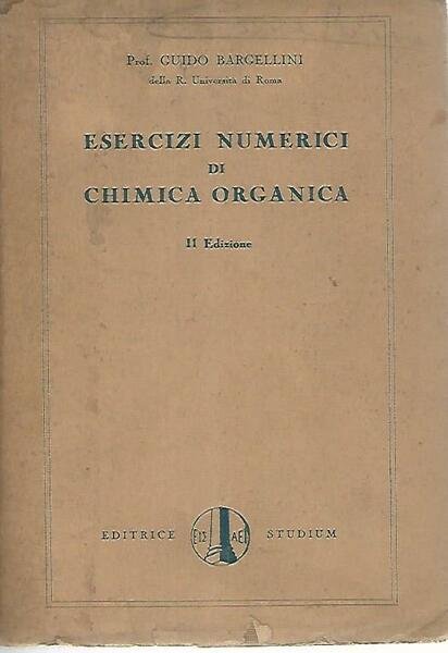 Esercizi numerici di chimica organica