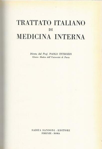 Trattato italiano di medicina interna. Malattie da agenti fisici. Avvelenamenti. …