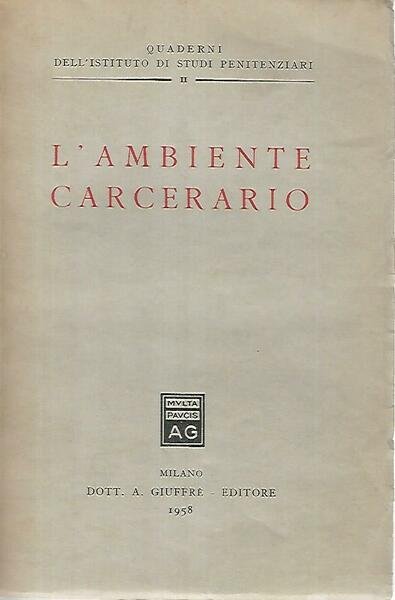 L'ambiente carcerario