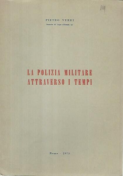 La polizia militare attraverso i tempi