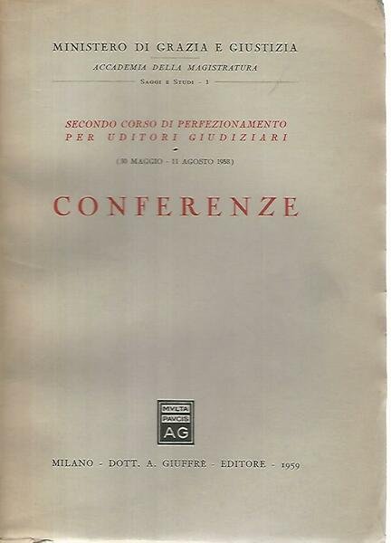 Conferenze. Secondo corso di perfezionamento per uditori giudiziari