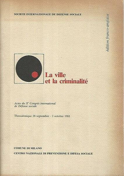 La ville et la criminalitè