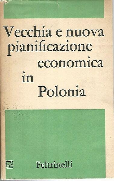 Vecchia e nuova pianificazione economica in Polonia