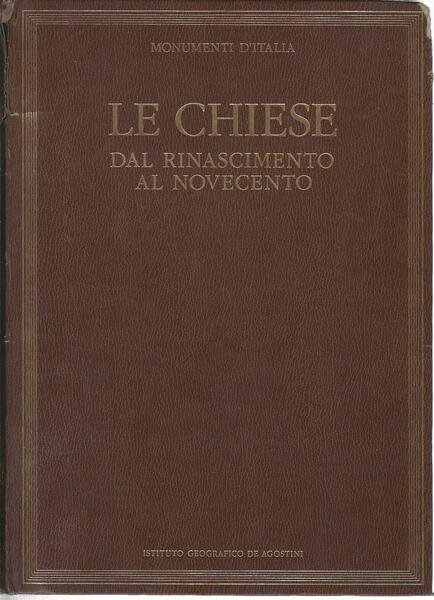 Le chiese dal rinascimento al novecento