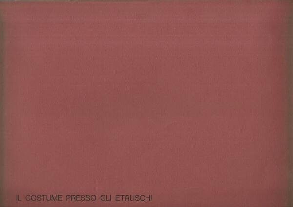 Il costume presso gli etruschi