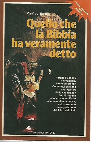 Quello che la Bibbia ha veramente detto
