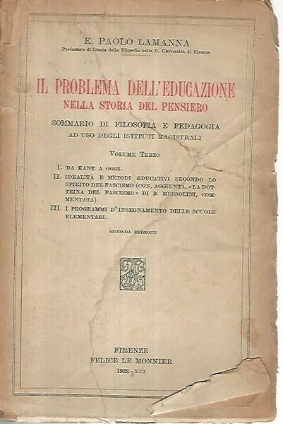 Il problema dell'educazione nella storia del pensiero. Volume terzo